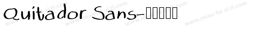 Quitador Sans字体转换